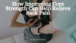How Improving Core Strength Can Help Relieve Back Pain