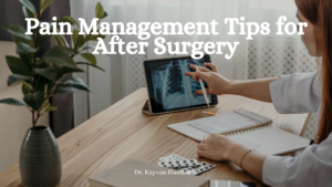 Pain Management Tips For After Surgery